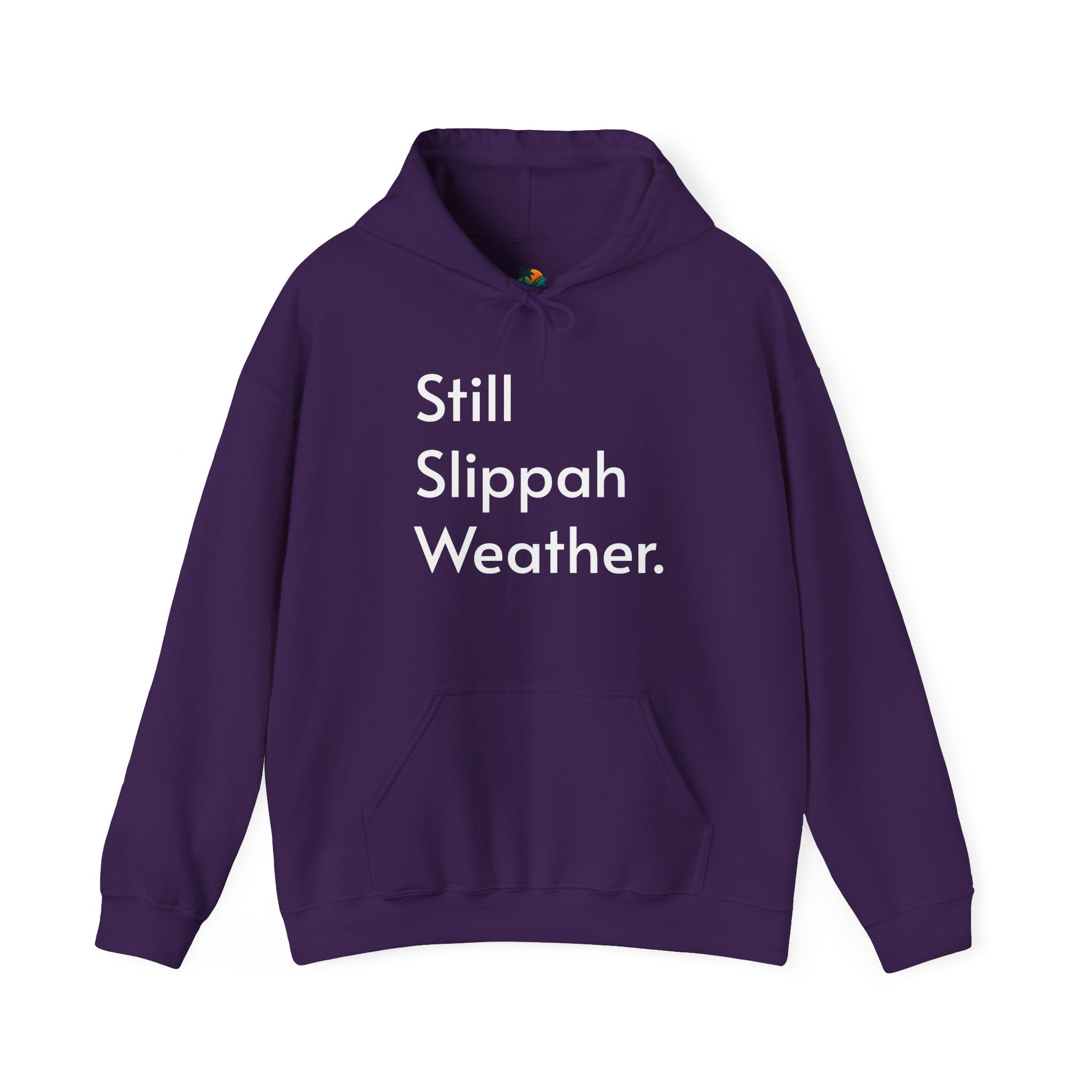 Still Slippah Weather Hoodie | Island Slippers, Cozy Mainland Winter