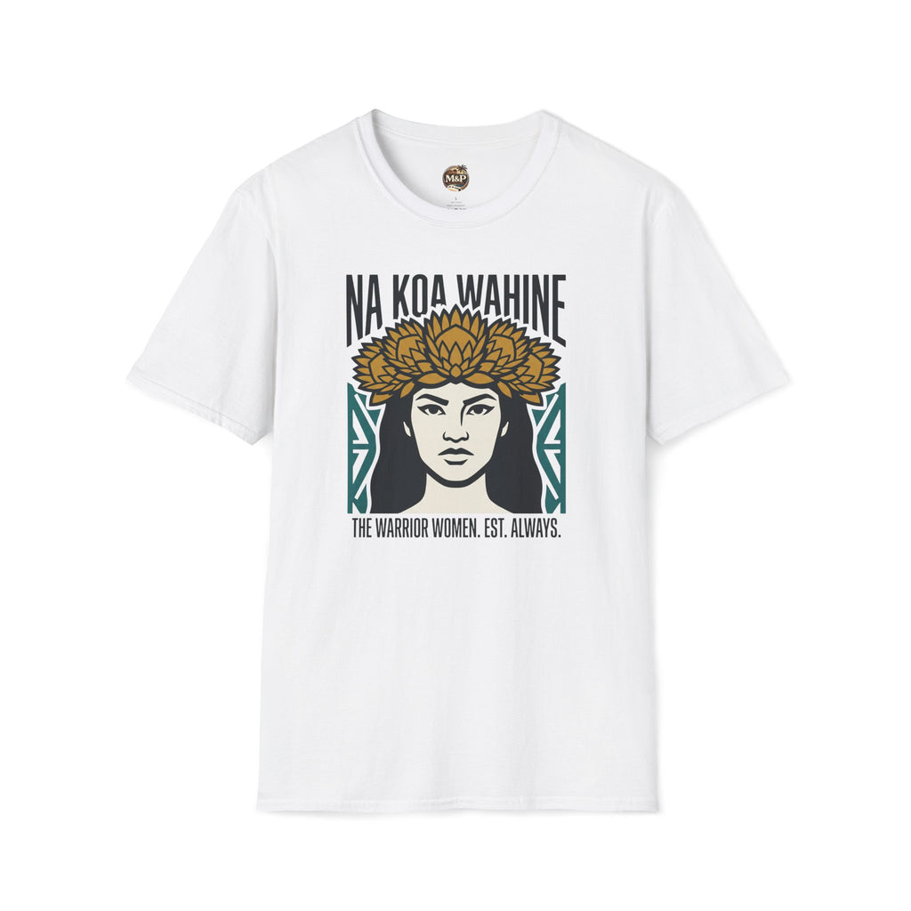Na Koa Wahine T-Shirt — Hawaiian Women Warriors Tee by Printify
