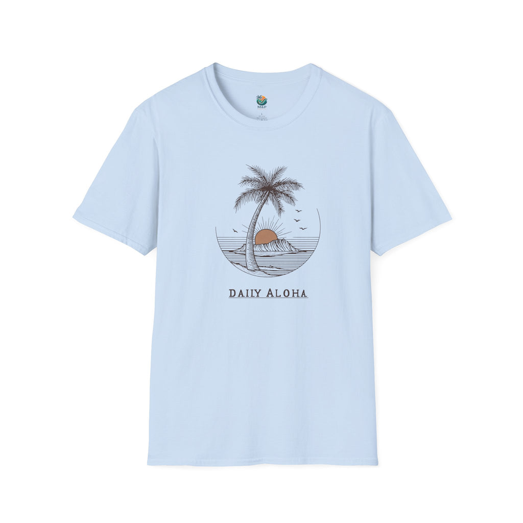 Daily Aloha Unisex T-Shirt by Printify