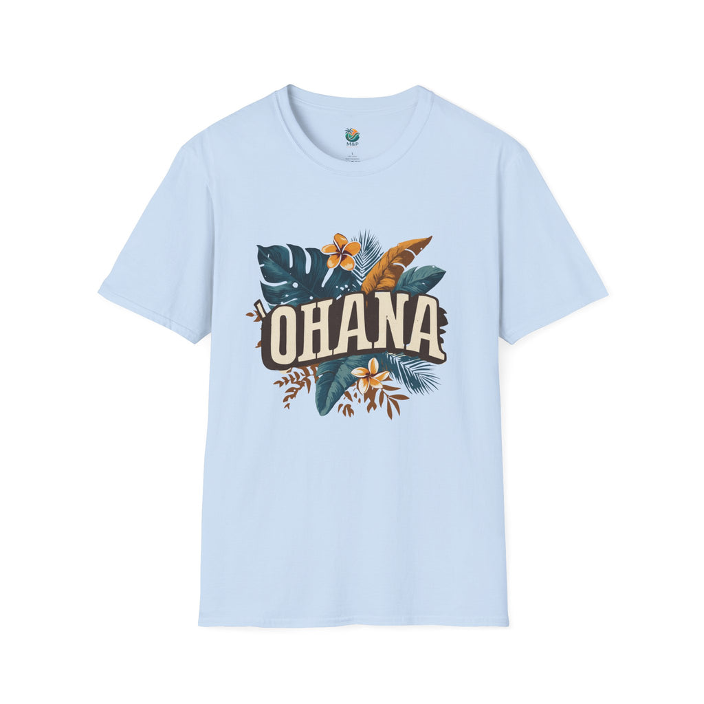 `Ohana Unisex T-Shirt by Printify