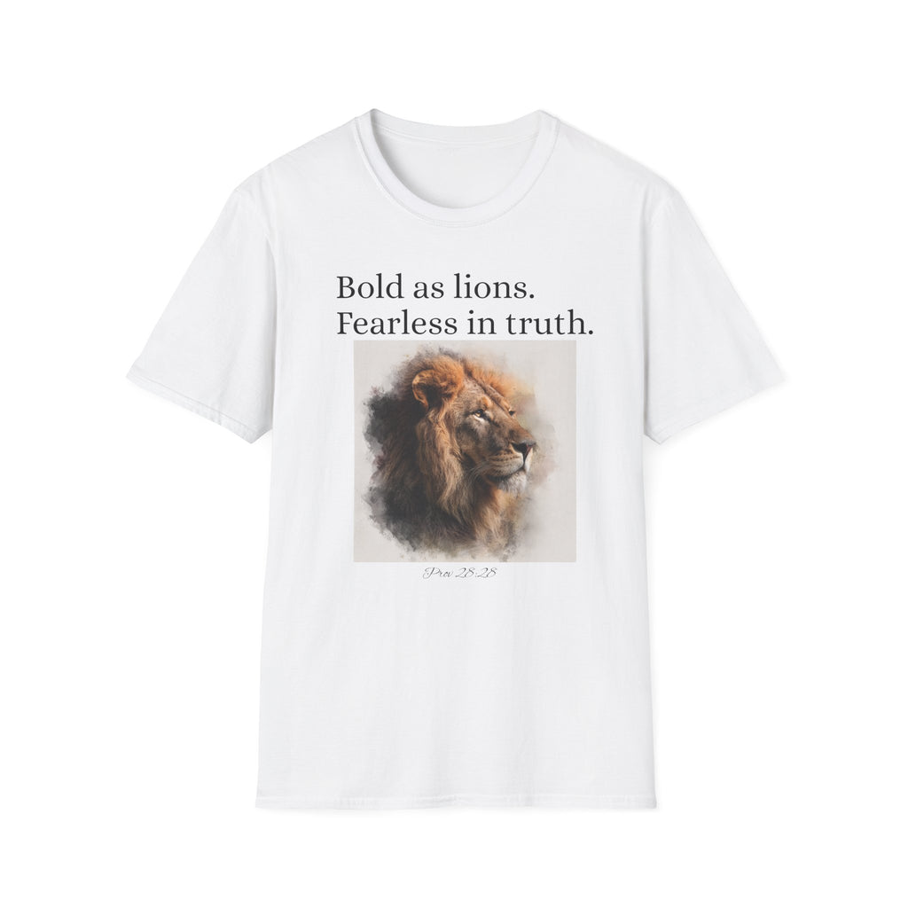 Bold as Lions Fearless in Truth Unisex T-Shirt