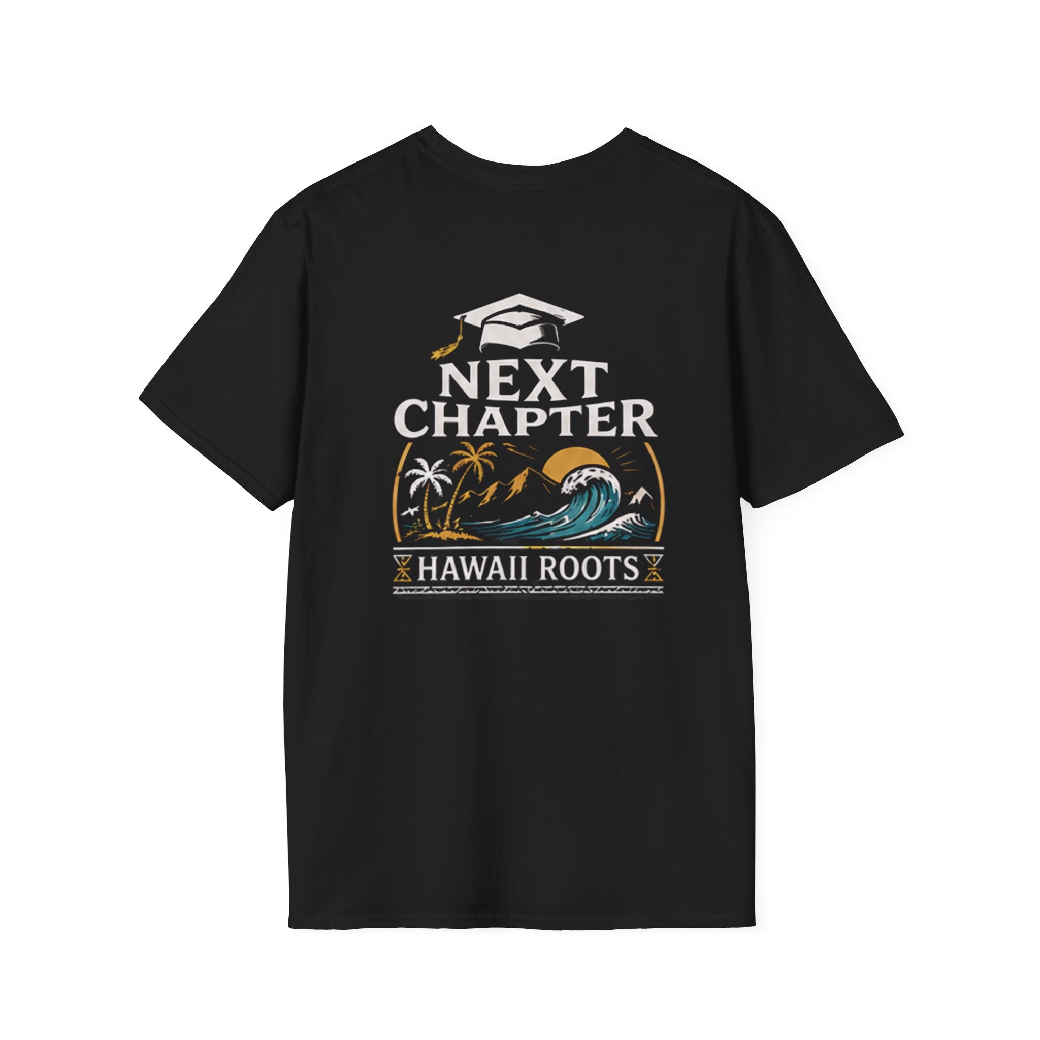 Next Chapter Hawaii Roots Class of 2026 T-Shirt by Printify
