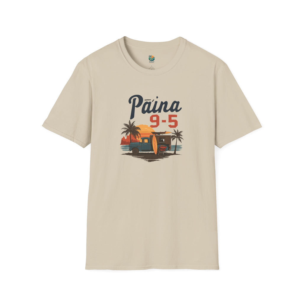 Pāʻina 9 to 5 Unisex T-Shirt by Printify